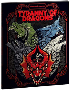 D&D 5E: Tyranny of Dragons